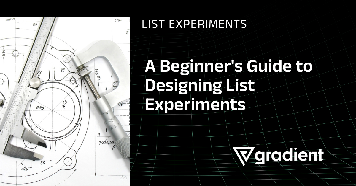 A Beginner's Guide to Designing List Experiments