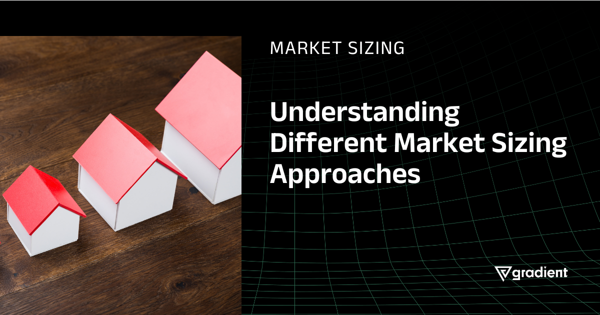 Understanding Different Market Sizing Approaches